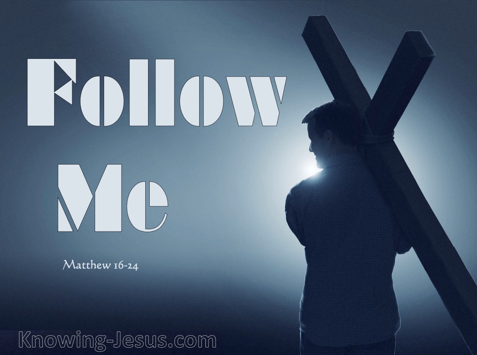 What Does Matthew 16 24 Mean 
